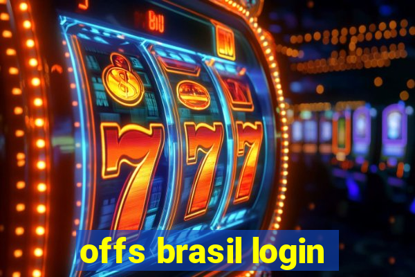 offs brasil login